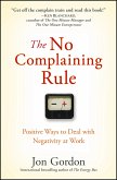 The No Complaining Rule (eBook, PDF)