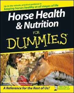 Horse Health and Nutrition For Dummies (eBook, PDF) - Pavia, Audrey; Gentry-Running, Kate