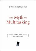 The Myth of Multitasking (eBook, PDF)