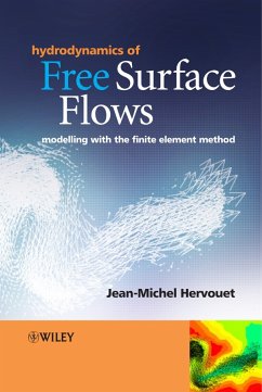 Hydrodynamics of Free Surface Flows (eBook, PDF) - Hervouet, Jean-Michel