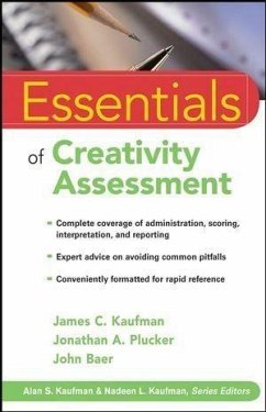 Essentials of Creativity Assessment (eBook, PDF) - Kaufman, James C.; Plucker, Jonathan A.; Baer, John