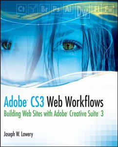 Adobe CS3 Web Workflows (eBook, PDF) - Lowery, Joseph