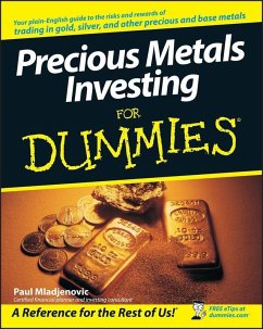 Precious Metals Investing For Dummies (eBook, PDF) - Mladjenovic, Paul