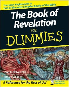 The Book of Revelation For Dummies (eBook, PDF) - Wagner, Richard; Helyer, Larry R.