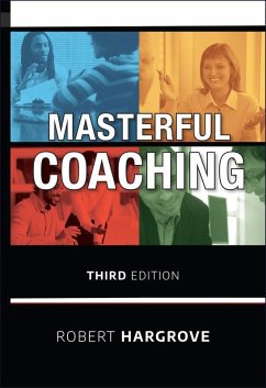 Masterful Coaching (eBook, PDF) - Hargrove, Robert