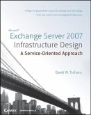 Microsoft Exchange Server 2007 Infrastructure Design (eBook, PDF)