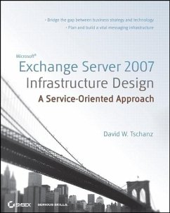 Microsoft Exchange Server 2007 Infrastructure Design (eBook, PDF) - Tschanz, David W.