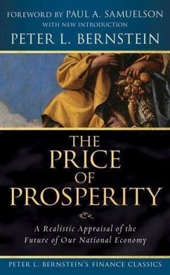 The Price of Prosperity (eBook, PDF) - Bernstein, Peter L.