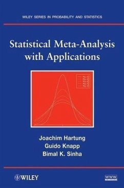 Statistical Meta-Analysis with Applications (eBook, PDF) - Hartung, Joachim; Knapp, Guido; Sinha, Bimal K.