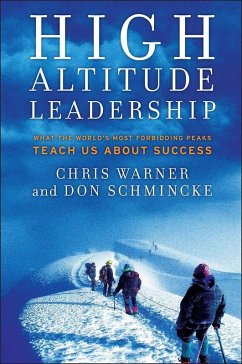 High Altitude Leadership (eBook, PDF) - Warner, Chris; Schmincke, Don