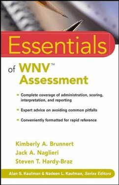 Essentials of WNV Assessment (eBook, PDF) - Brunnert, Kimberly A.; Naglieri, Jack A.; Hardy-Braz, Steven T.