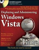 Deploying and Administering Windows Vista Bible (eBook, PDF)