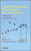 Liquid Chromatography Time-of-Flight Mass Spectrometry (eBook, PDF)