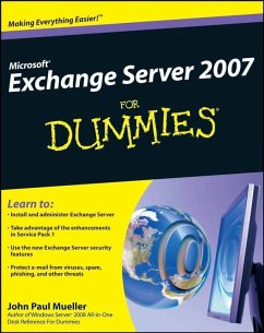 Microsoft Exchange Server 2007 For Dummies (eBook, PDF) - Mueller, John Paul