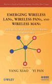 Emerging Wireless LANs, Wireless PANs, and Wireless MANs (eBook, PDF)