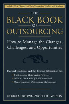 The Black Book of Outsourcing (eBook, ePUB) - Brown, Douglas; Wilson, Scott