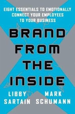 Brand From the Inside (eBook, ePUB) - Sartain, Libby; Schumann, Mark