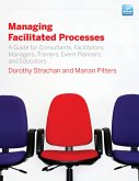 Managing Facilitated Processes (eBook, PDF)