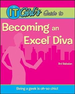 Cover The IT Girl's Guide to Becoming an Excel Diva (eBook, PDF)