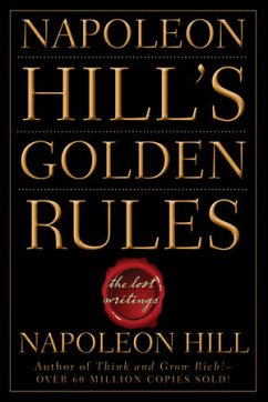 Napoleon Hill's Golden Rules (eBook, PDF) - Hill, Napoleon