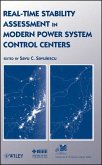 Real-Time Stability Assessment in Modern Power System Control Centers (eBook, PDF)