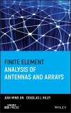Finite Element Analysis of Antennas and Arrays (eBook, PDF)