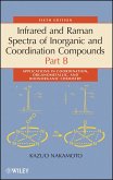 Infrared and Raman Spectra of Inorganic and Coordination Compounds, Part B (eBook, PDF)