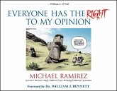 Everyone Has the Right to My Opinion (eBook, PDF)