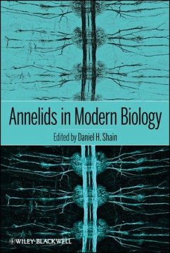 Annelids in Modern Biology (eBook, PDF) - Shain, Daniel H.