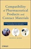 Compatibility of Pharmaceutical Solutions and Contact Materials (eBook, PDF)