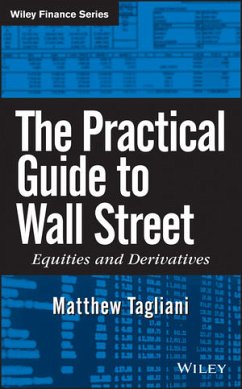 The Practical Guide to Wall Street (eBook, ePUB) - Tagliani, Matthew