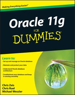 Oracle 11g For Dummies (eBook, ePUB) - Zeis, Chris; Ruel, Chris; Wessler, Michael