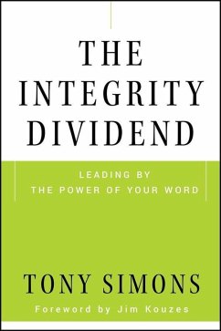 The Integrity Dividend (eBook, ePUB) - Simons, Tony