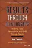 Results Through Relationships (eBook, ePUB)