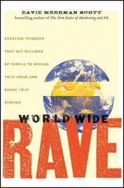 World Wide Rave (eBook, ePUB) - Scott, David Meerman