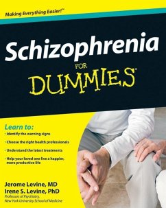 Schizophrenia For Dummies (eBook, ePUB) - Levine, Jerome; Levine, Irene S.