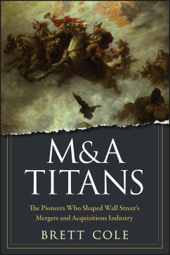 M&A Titans (eBook, ePUB) - Cole, Brett