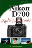 Nikon D700 Digital Field Guide (eBook, PDF)