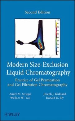 Modern Size-Exclusion Liquid Chromatography (eBook, PDF) - Striegel, Andre; Yau, Wallace W.; Kirkland, Joseph J.; Bly, Donald D.