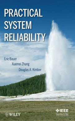 Practical System Reliability (eBook, PDF) - Bauer, Eric; Zhang, Xuemei; Kimber, Douglas A.