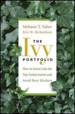 The Ivy Portfolio (eBook, PDF) - Faber, Mebane T.; Richardson, Eric W.