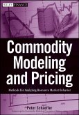 Commodity Modeling and Pricing (eBook, ePUB)
