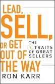 Lead, Sell, or Get Out of the Way (eBook, PDF)