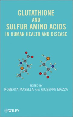 Glutathione and Sulfur Amino Acids in Human Health and Disease (eBook, PDF) - Masella, Roberta; Mazza, Giuseppe