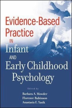 Evidence-Based Practice in Infant and Early Childhood Psychology (eBook, PDF)