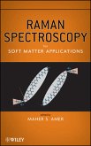 Raman Spectroscopy for Soft Matter Applications (eBook, PDF)