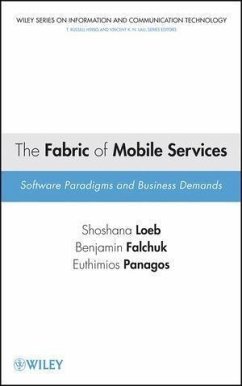 The Fabric of Mobile Services (eBook, PDF) - Loeb, Shoshana; Falchuk, Benjamin; Panagos, Thimios