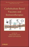 Carbohydrate-Based Vaccines and Immunotherapies (eBook, PDF)