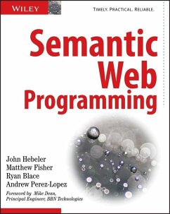 Semantic Web Programming (eBook, PDF) - Hebeler, John; Fisher, Matthew; Blace, Ryan; Perez-Lopez, Andrew