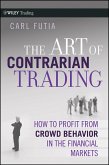 The Art of Contrarian Trading (eBook, PDF)